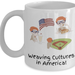 weaving cultures in america mug